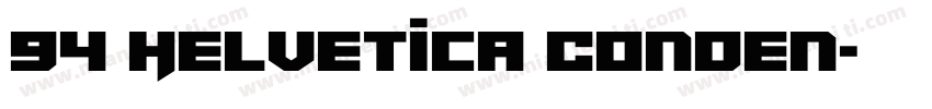 94 Helvetica Conden字体转换